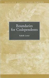 Boundaries for Codependents Hazelden Classics for Families