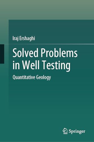 Solved Problems in Well Testing Quantitative Geology