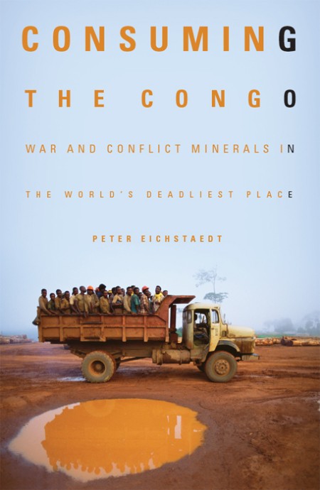 Consuming the Congo by Peter Eichstaedt Dac771b95e659e6b577be388dd840b3b