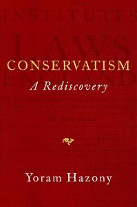 Conservatism A Rediscovery