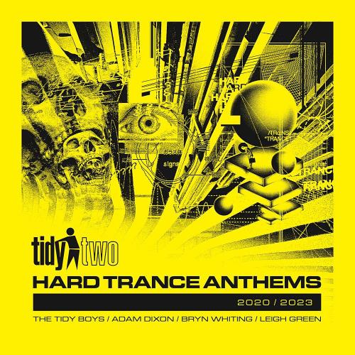 VA - Tidy Two Hard Trance Anthems - 2020 - 2023 (2024) (MP3)