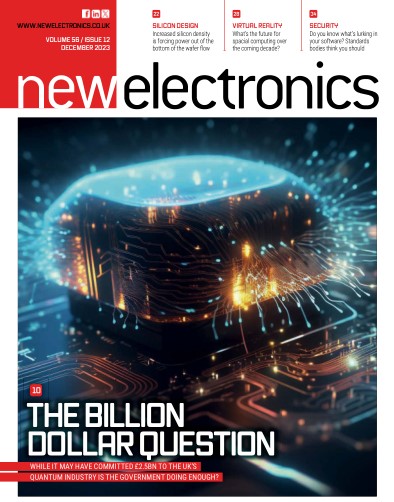 New Electronics – December 2023