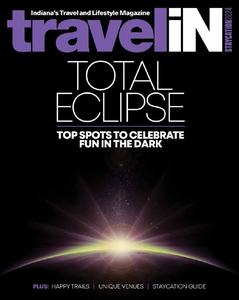 Travel Indiana Magazine – Staycation 2024