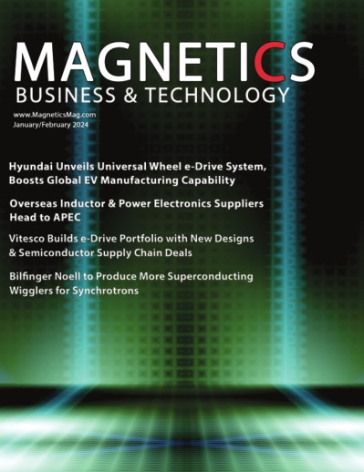 Magnetics Business & Technology – January-February 2024