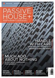 Passive House+ UK – Issue 46 2023