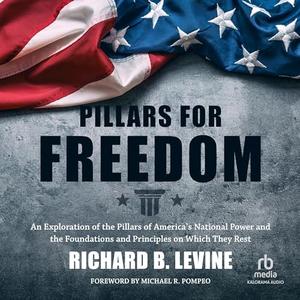 Pillars for Freedom [Audiobook]