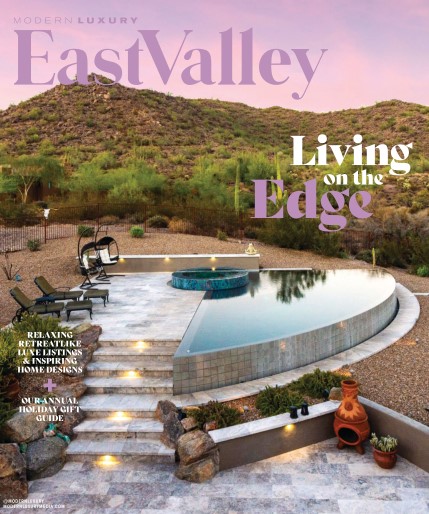 Modern Luxury East Valley – Winter 2022