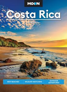 Moon Costa Rica Best Beaches, Wildlife–Watching, Outdoor Adventures (Travel Guide)