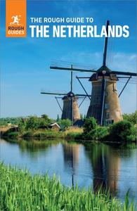 The Rough Guide to the Netherlands (Rough Guides Main), 9th Edition
