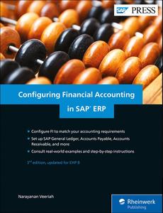 Configuring Financial Accounting in SAP ERP, 3rd Edition