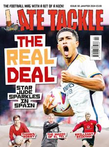 Late Tackle Football – Issue 90 – January–February 2024
