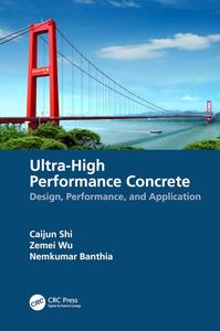 Ultra-High Performance Concrete Design, Performance, and Application