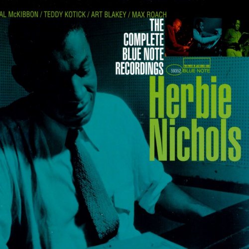 Herbie Nichols - The Complete Blue Note Recordings (1955-56) (1997) 3CD Lossless