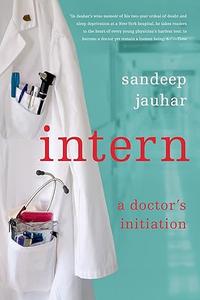 Intern A Doctor’s Initiation (2024)