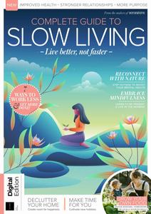 Complete Guide to Slow Living – 1st Edition – 4 January 2024