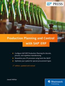Production Planning and Control with SAP ERP, 2nd Edition
