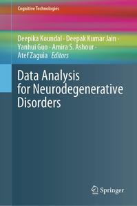 Data Analysis for Neurodegenerative Disorders (Cognitive Technologies)