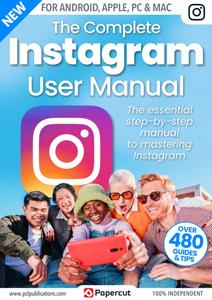 The Complete Instagram User Manual – Issue 3 – December 2023