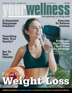 Yourwellness – Volume XII Issue II – January 2024