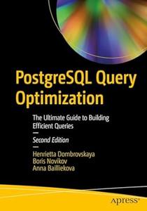 PostgreSQL Query Optimization (2nd Edition)