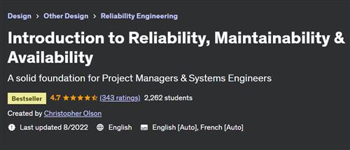 Introduction to Reliability, Maintainability & Availability