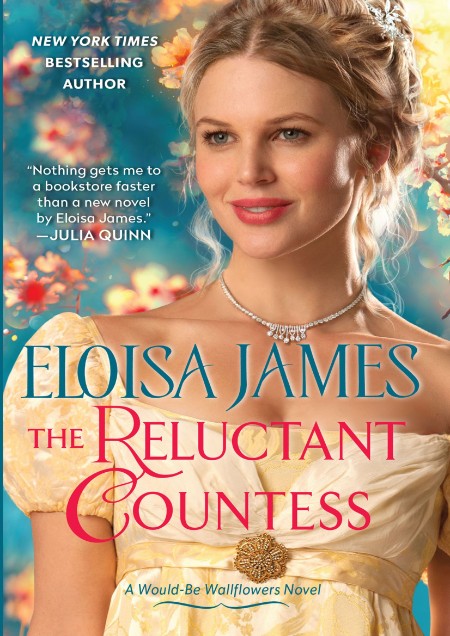 The Reluctant Countess by Eloisa James Ff12c7a0c1853420a93296a46bbc97dd