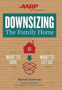 Downsizing The Family Home What to Save, What to Let Go