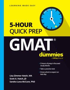 GMAT 5–Hour Quick Prep For Dummies