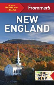 Frommer's New England (Frommer's Color Complete Guides), 17th Edition