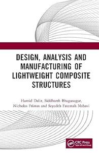 Design, Analysis and Manufacturing of Lightweight Composite Structures