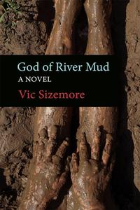 God Of River Mud A Novel