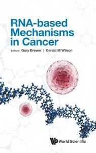 Rna–based Mechanisms In Cancer