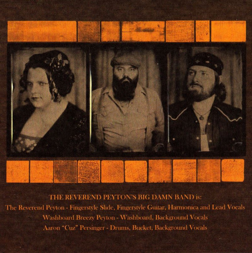 The Reverend Peyton's Big Damn Band  - The Wages (2010)  Lossless