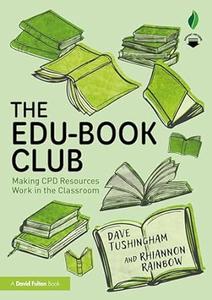 The Edu–Book Club Making CPD Resources Work in the Classroom
