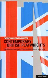 The Methuen Drama Guide to Contemporary British Playwrights (Guides to Contemporary Drama)
