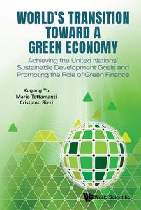 World’s Transition Toward a Green Economy