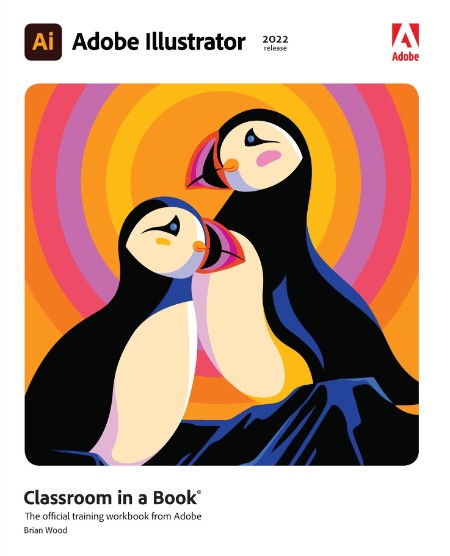 Adobe Illustrator CC Classroom in a Book (2018 release) by Brian Wood 6c6c954e21b8ab639b71e2d0feefbe52