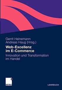 Web–Exzellenz im E–Commerce Innovation und Transformation im Handel