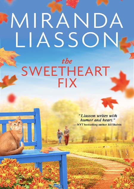 The Sweetheart Fix by Miranda Liasson A4861ba86bdd73e1c186ceac69c4616a