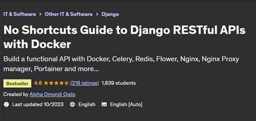 No Shortcuts Guide to Django RESTful APIs with Docker
