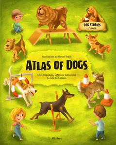 Atlas of Dogs (Atlases of Animal Companions)
