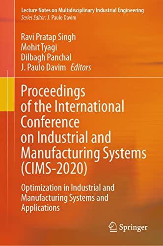 Proceedings of the International Conference on Industrial and Manufacturing Systems (CIMS–2020)