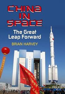 China in Space The Great Leap Forward (2024)