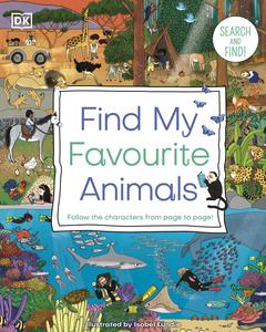 Find My Favourite Animals (DK Find My Favourite)