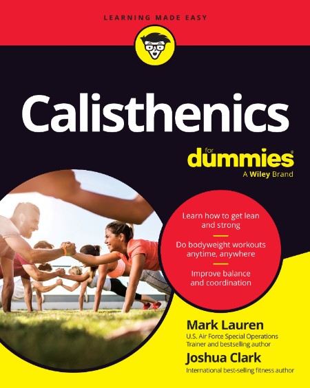 Calisthenics For Dummies by Mark Lauren 8e3e394f78948ab8780c794a71c20bab