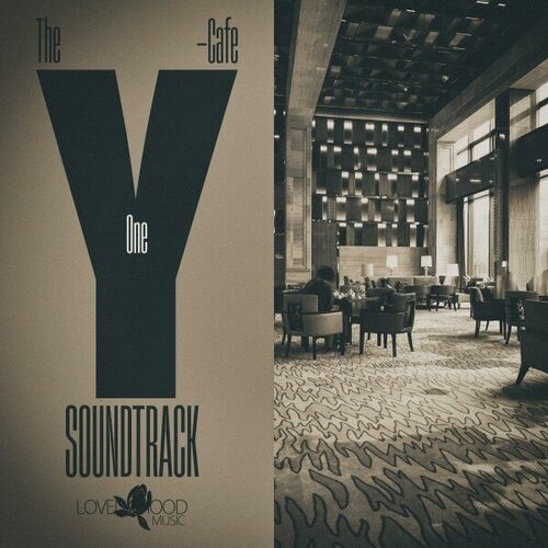 The Y-Cafe Soundtrack Vol. 1-5 (2023) FLAC