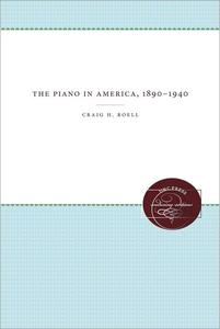 The Piano in America, 1890-1940