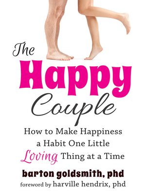 The Happy Couple by Barton Goldsmith 33db481312de3c9b4b1113795324cad9