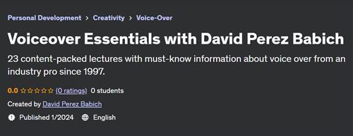 Voiceover Essentials with David Perez Babich