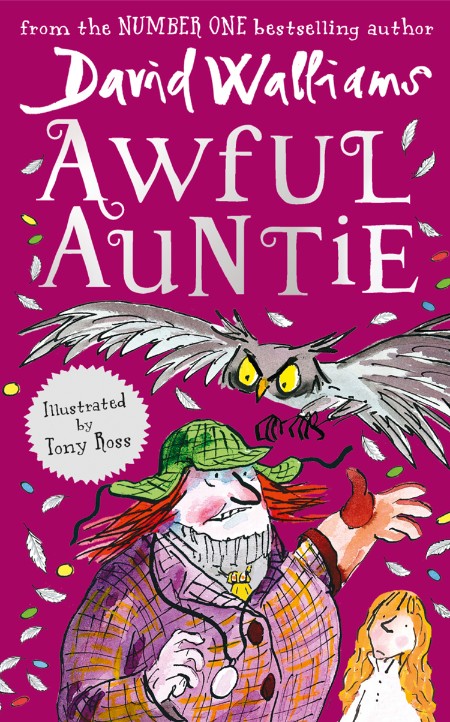 Awful Auntie by David Walliams 083b5747e0b90bbc3763617c267470f5